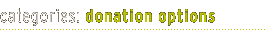 Categories: donation options